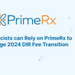 Beginning in January 2024 direct and indirect remuneration (DIR) fees will no longer be collected retroactively. Instead, they will be collected up front, and deducted from reimbursements paid to pharmacies. But during the first few months of 2024, when the new process takes effect, pharmacies face the very serious situation of what can only be seen as a “double whammy” — 2024 DIR fee assessments withheld at the same time that 2023 fees are retroactively assessed. PrimeRx can help.